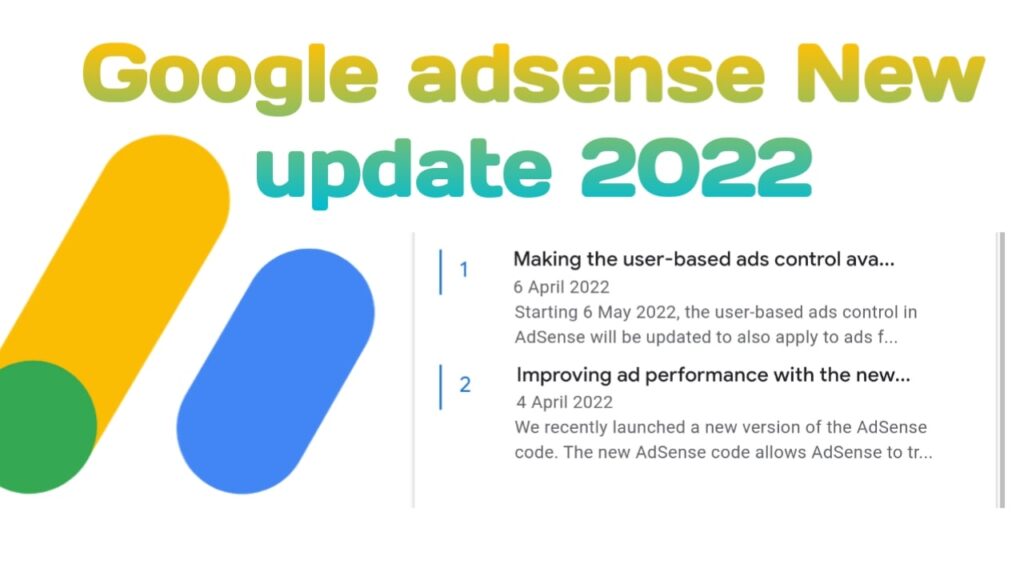 Google adsense new update 2022